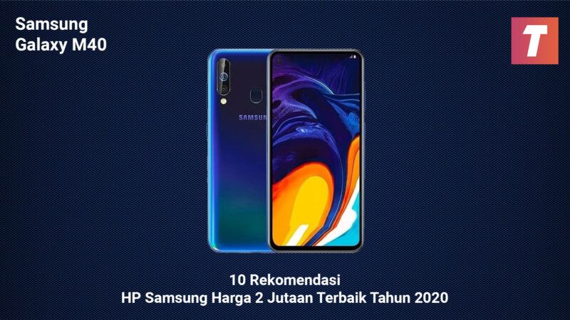 10 Rekomendasi HP Samsung Harga 2 Jutaan Terbaik Tahun 2020