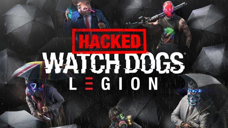 Hacker Tebar 560 GB Source Code Watch Dogs: Legion Secara Brutal