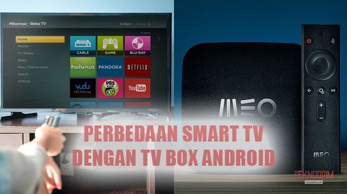 Image Begini Perbedaan Smart Tv Dan Tv Box Android