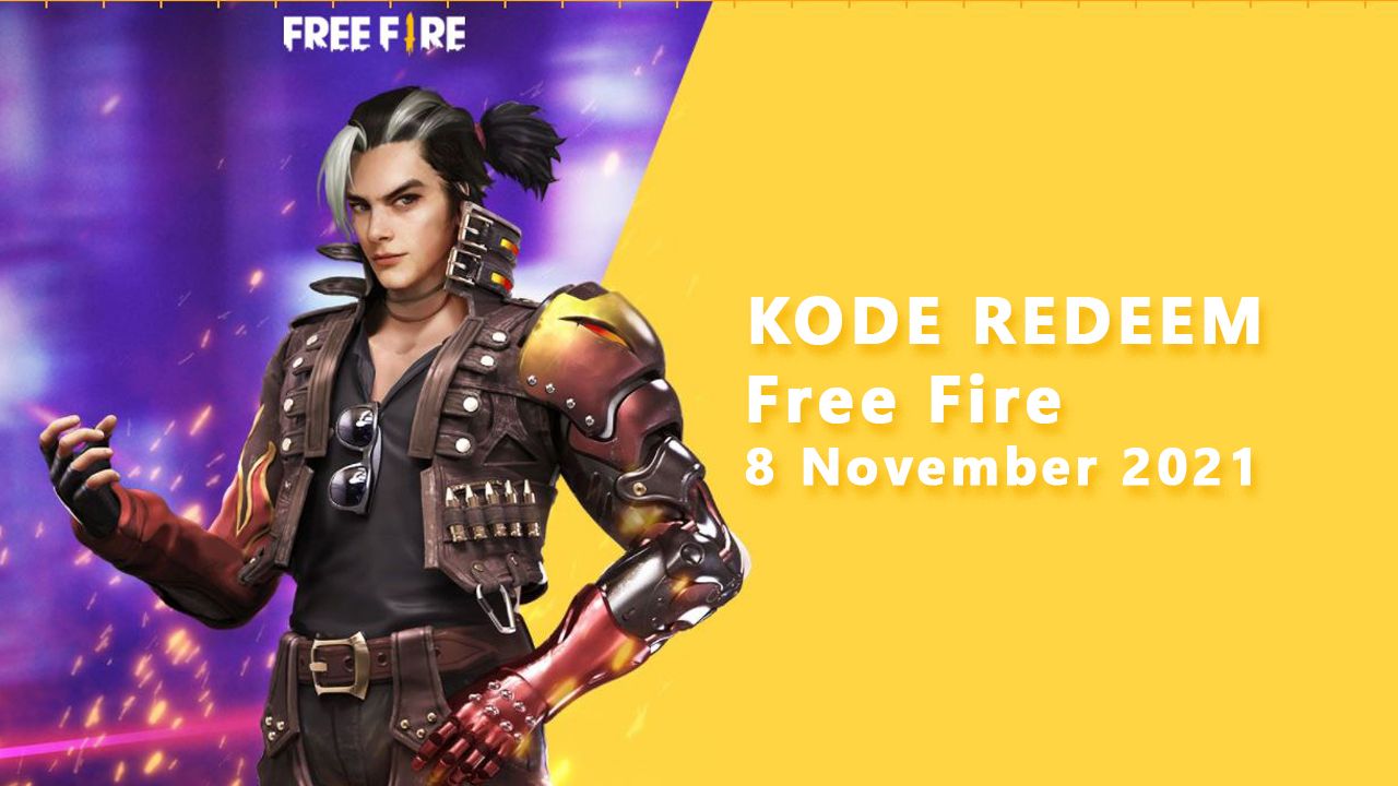 Kode Redeem Free Fire 8 November 2021