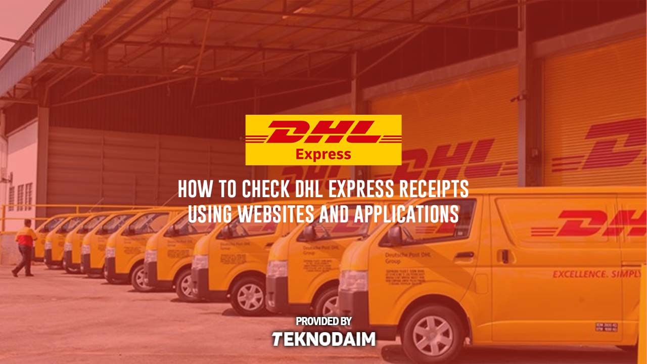 Image Cara Cek Resi Dhl Express Melalui Situs Web Dan Aplikasi