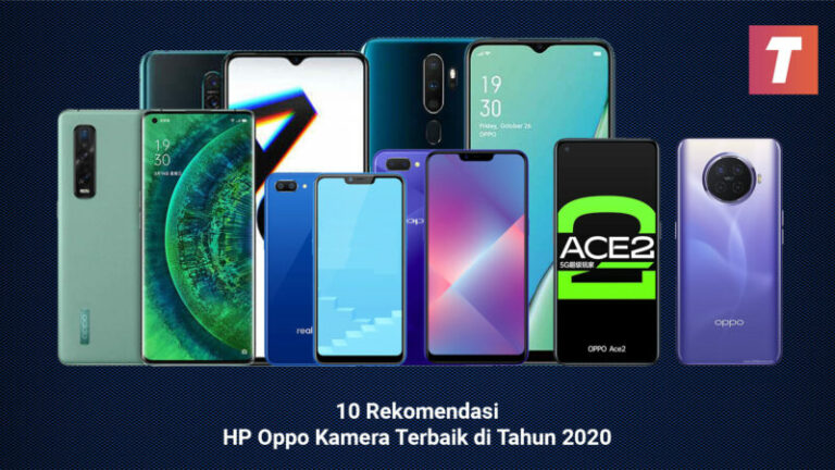 10 Rekomendasi HP OPPO Kamera Terbaik di Tahun 2020