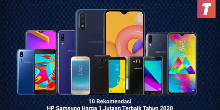 10 Rekomendasi HP Samsung Harga 1 Jutaan Terbaik di Tahun 2020