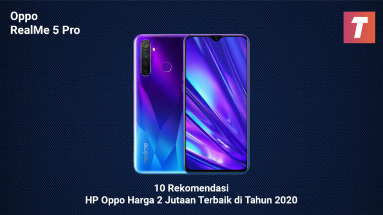 10 Rekomendasi HP Oppo Harga 2 Jutaan Terbaik Tahun 2020