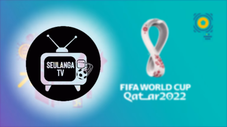 Seulanga Tv Apk Terbaru Untuk Nonton Piala Dunia Gratis