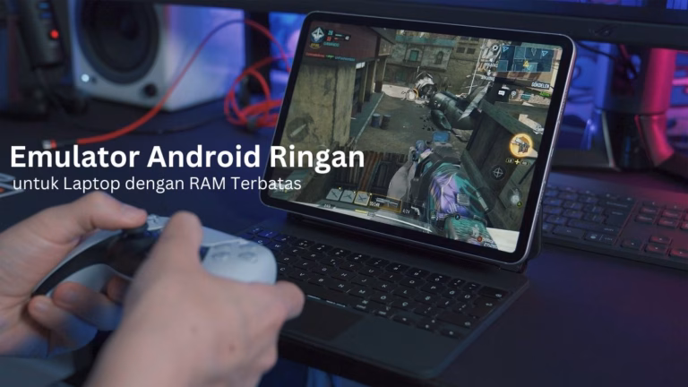 Emulator Android Ringan untuk Laptop Kentang 10 Emulator Android Ringan untuk Laptop Kentang