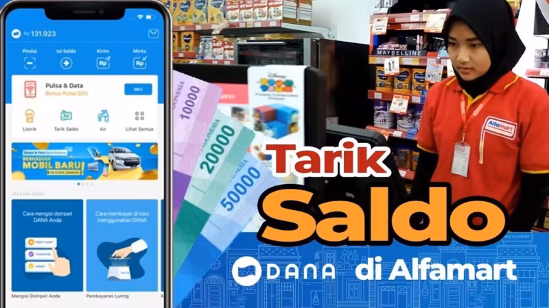 Cara Tarik Tunai Saldo DANA di Alfamart 2 Cara Tarik Tunai Saldo DANA di Alfamart
