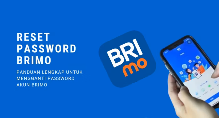 Lupa Password BRImo? Begini Cara Mengatasinya, Gampang dan Gak Ribet! 10 Lupa Password BRImo? Begini Cara Mengatasinya, Gampang dan Gak Ribet!