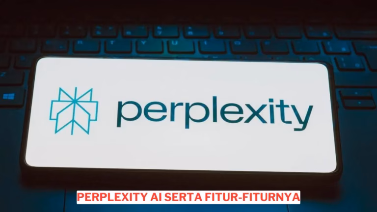 Cara Menggunakan Perplexity Ai Serta Fitur Fiturnya