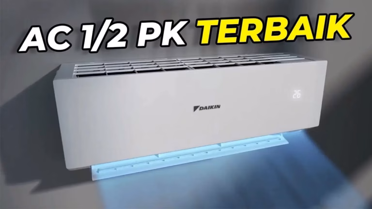 Rekomendasi AC 1/2 PK Terbaik